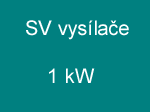 SV vyslae 1 kW